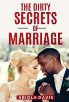 The Dirty Secrets Of Marriage