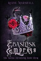 The Basilisk Empress