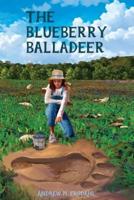 The Blueberry Balladeer: a young adult novel