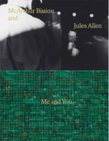 McArthur Binion & Jules Allen: Me and You