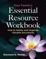 Your Family's Essential Resource Workbook