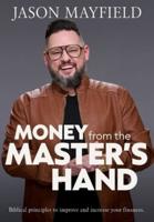 Money From The Master's Hand