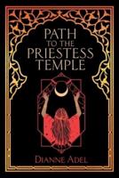 Path to the Priestess Temple