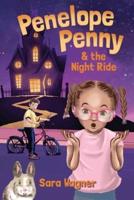 Penelope Penny and the Night Ride