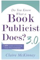 Do You Know What a Book Publicist Does? 3.0