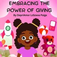 Embracing the Power of Giving
