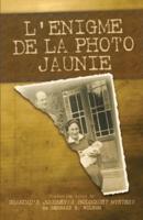 L'énigme de la photo jaunie