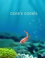 Cora's Corals
