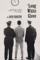 The Long White Glove