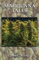 Marijuana Tales