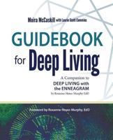 Guidebook for Deep Living