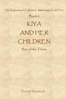 Kiya and Her Children