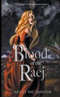 Blood of the R&#224;ej