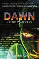 Dawn of the Watchers