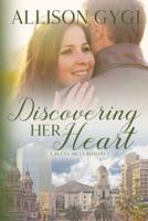 Discovering Her Heart