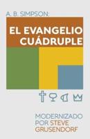 El Evangelio Cuádruple