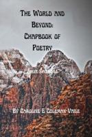 The World and Beyond: Chapbook of Poetry : Book 1: Four Seasons
