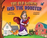 The Old Woman and the Rooster