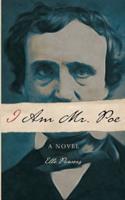 I Am Mr. Poe