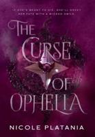The Curse of Ophelia