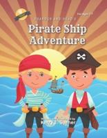 Brandon and Brad's Pirate Ship Adventure