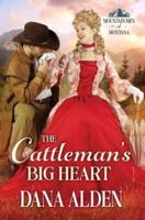 The Cattleman's Big Heart