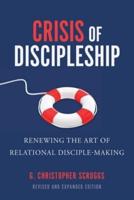 Crisis of Discipleship--Revised Edition