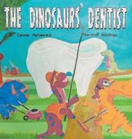 The Dinosaurs' Dentist