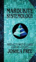 Mardukite Systemology