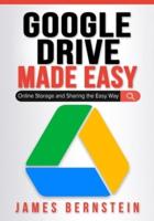 Google Drive Made Easy