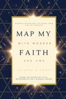 Map My Faith With Wonder and Awe