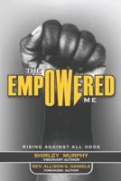 The Empowered Me