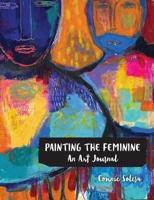 Painting the Feminine