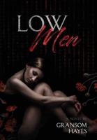 Low Men