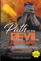 Path of the Devil, Camino Del Diablo 2nd Edition