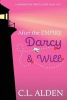 After the Empire  Darcy & Will
