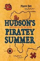 Hudson's Piratey Summer