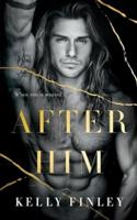 After Him