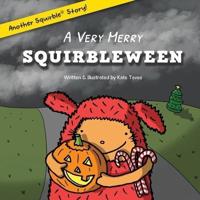 A Very Merry Squirbleween