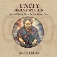 Unity Begins Within: Spiritual Healing Meets the Four-Petaled Flower