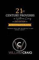 21st Century Proverbs, Second Edition: 21st Century Proverbs Revised