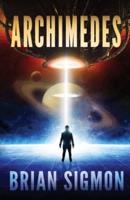 Archimedes: An Epic Sci-Fi Adventure