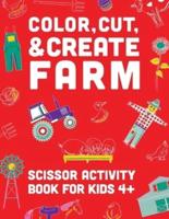 Color, Cut, & Create Farm