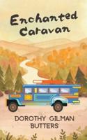 Enchanted Caravan