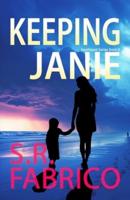 Keeping Janie