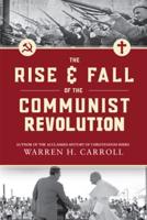 The Rise and Fall of the Communist Revolution (2Nd Ed)