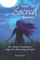 Your Sacred Journey