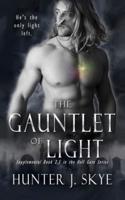 The Gauntlet of Light - A Paranormal Romance