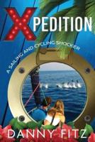 Xpedition - A Sailing And Cycling Shocker