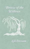 Breeze of the Willows